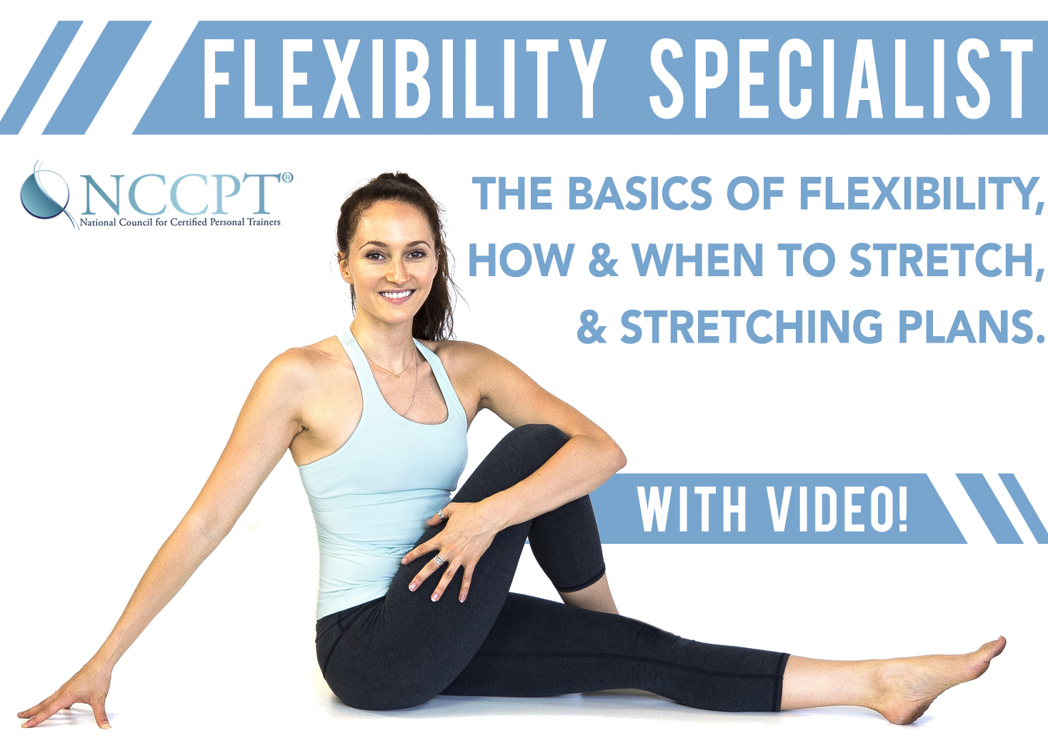 Certified Flexibility Specialist
